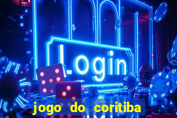 jogo do coritiba ao vivo