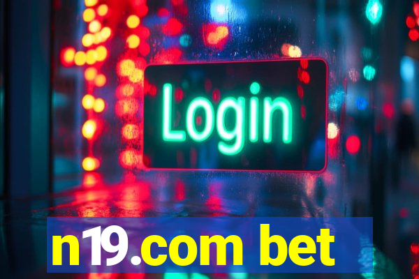 n19.com bet