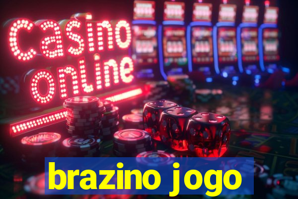 brazino jogo