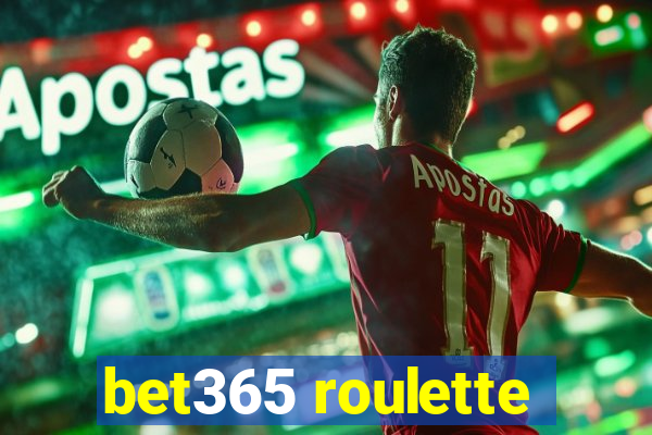 bet365 roulette