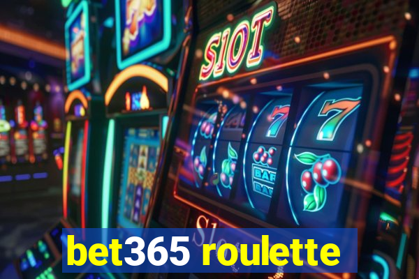 bet365 roulette