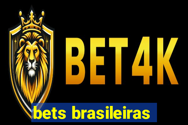 bets brasileiras