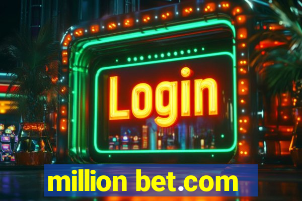 million bet.com