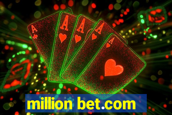 million bet.com