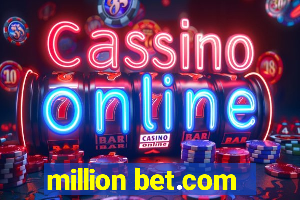 million bet.com