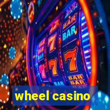 wheel casino