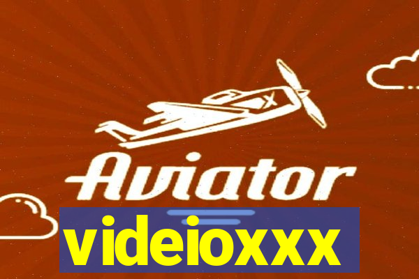 videioxxx