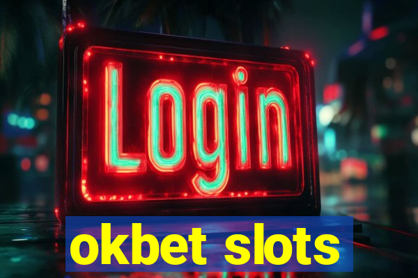 okbet slots