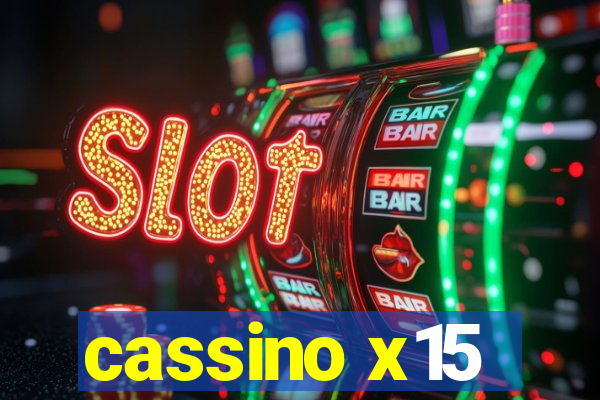 cassino x15