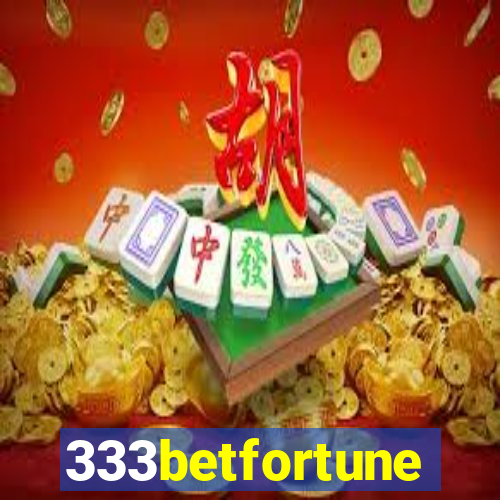 333betfortune