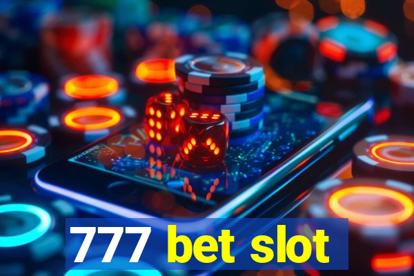 777 bet slot