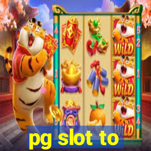 pg slot to