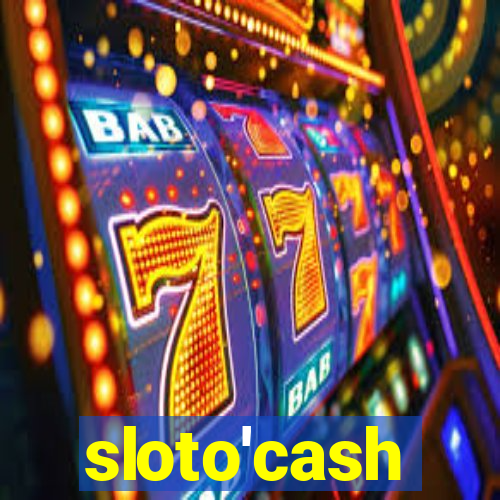 sloto'cash