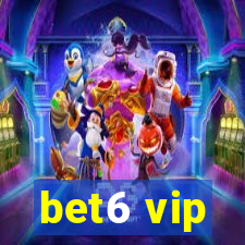 bet6 vip