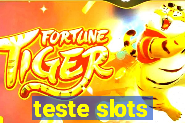 teste slots