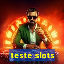 teste slots