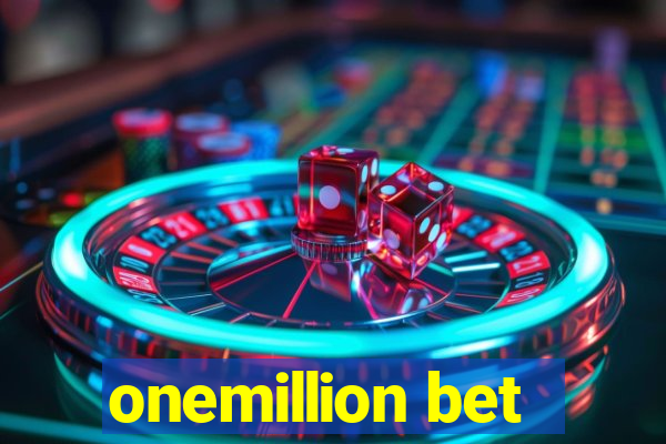 onemillion bet