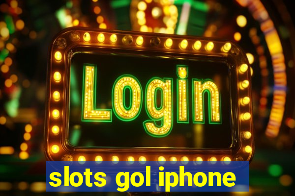 slots gol iphone