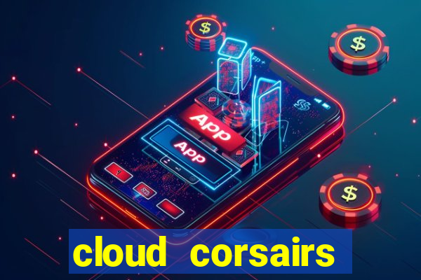 cloud corsairs online slot