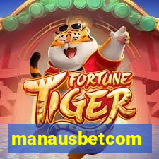 manausbetcom