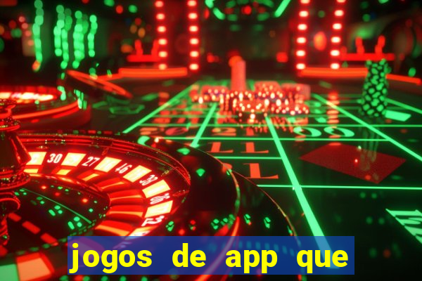 jogos de app que pagam de verdade