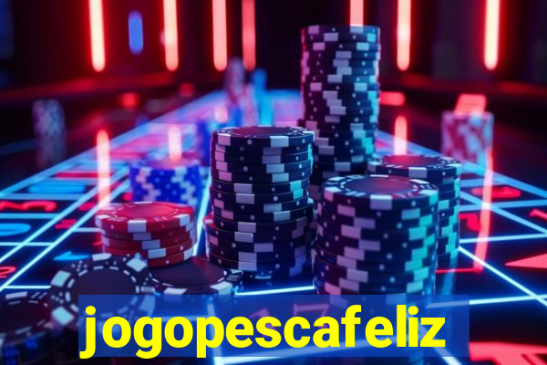 jogopescafeliz