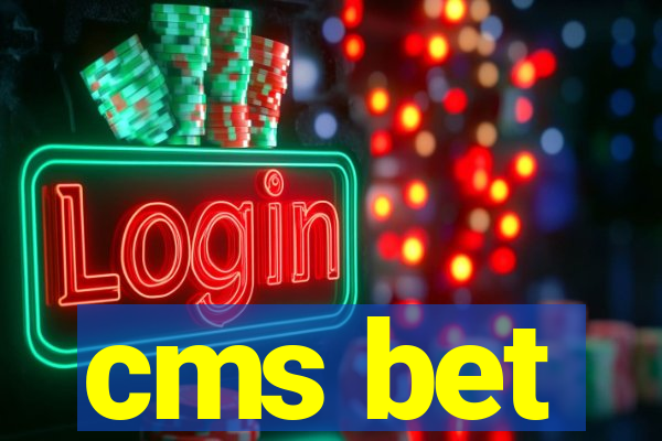 cms bet