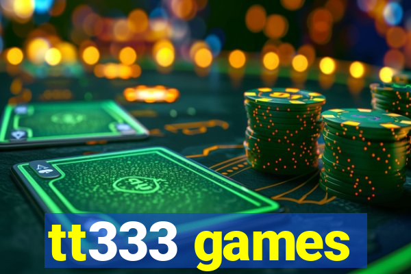 tt333 games