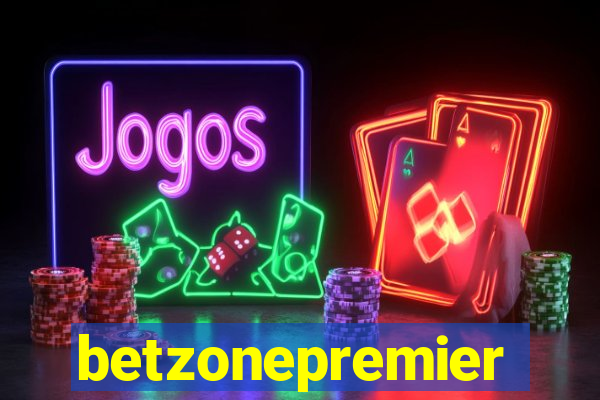 betzonepremier