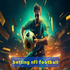 betting nfl football