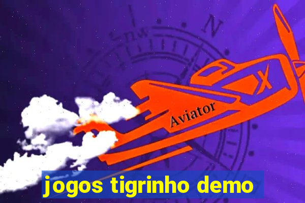 jogos tigrinho demo