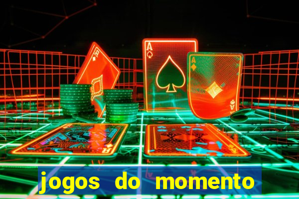 jogos do momento para ganhar dinheiro