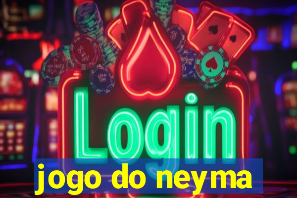 jogo do neyma