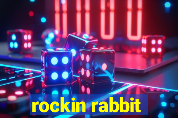 rockin rabbit