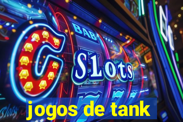 jogos de tank