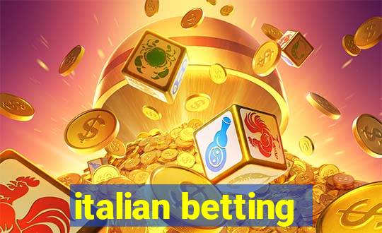 italian betting