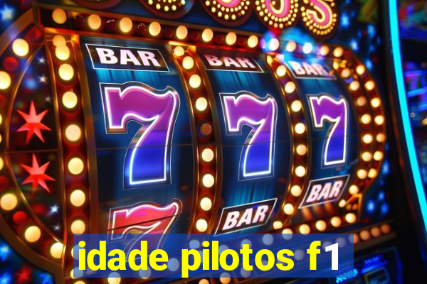 idade pilotos f1