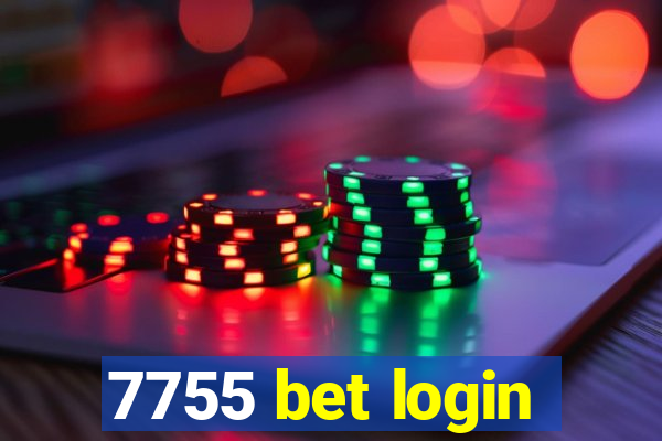 7755 bet login