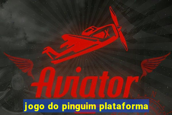 jogo do pinguim plataforma