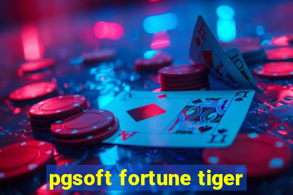 pgsoft fortune tiger