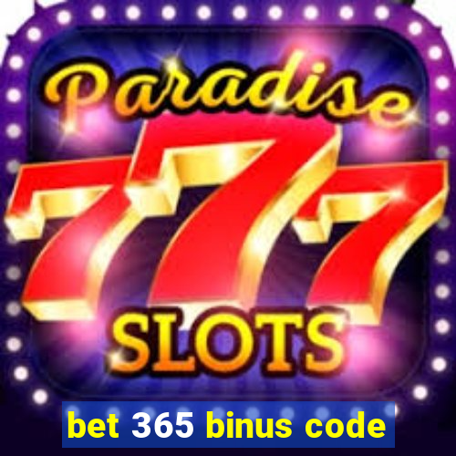 bet 365 binus code