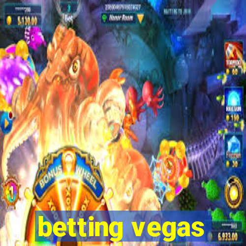 betting vegas