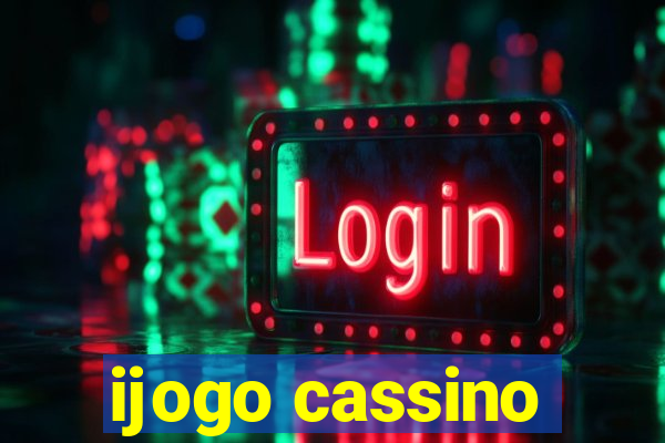 ijogo cassino