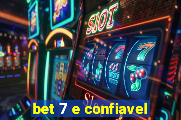 bet 7 e confiavel