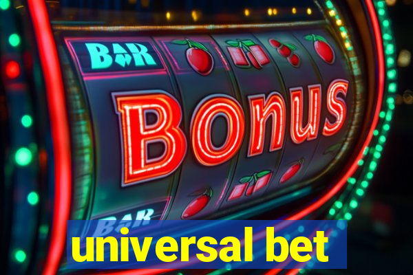 universal bet