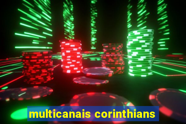 multicanais corinthians