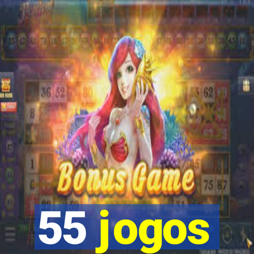 55 jogos