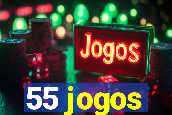 55 jogos