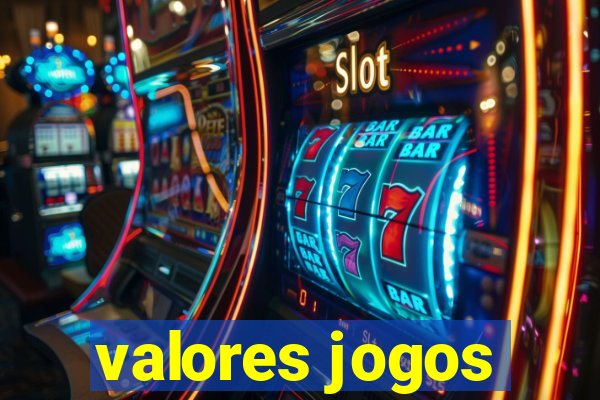 valores jogos