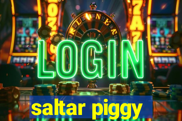 saltar piggy